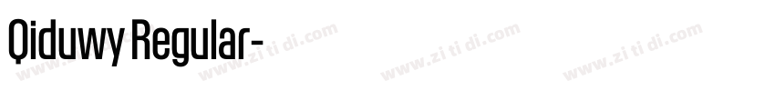 Qiduwy Regular字体转换